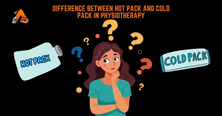 Difference between Hot Pack and Cold pack in Physiotherapy